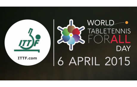 World Table Tennis Day - 6avril 2015 !